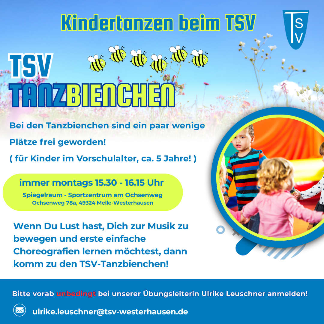 Tanzbienchen haben wieder Plätze frei Werbeplakat für Kindertanzen beim TSV mit Text und Foto von drei Kindern, die sich an den Händen halten und im Kreis tanzen