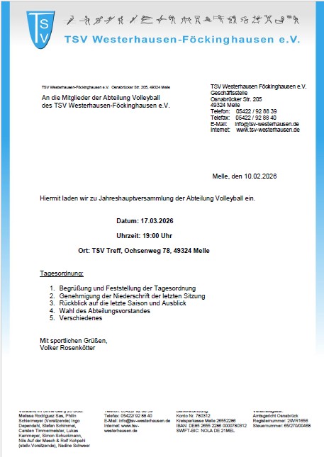 Einladung JHV Volleyball am 17.03.2026 Schriftliche Einladung des TSV Westerhausen-Föckinghausen e.V. zur Jahreshauptversammlung der Abteilung Volleyball. Die Versammlung findet am 17.03.2026 um 19:00 Uhr im TSV Treff, Ochsenweg 78 in Melle statt. Das Dokument enthält Datum, Uhrzeit, Ort und eine Tagesordnung mit mehreren Punkten.